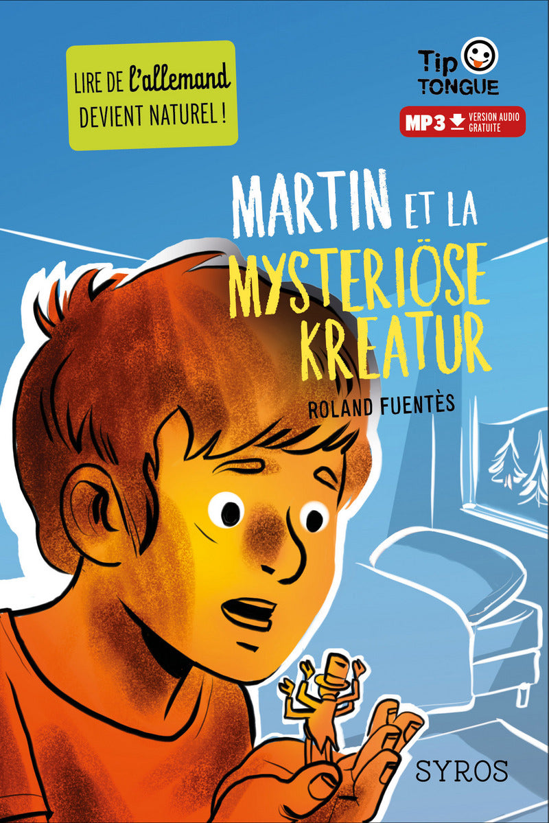Martin et la mysteriöse Kreatur - A1 - 5-8P - Texte en français, partiellement en allemand Livres La family shop   