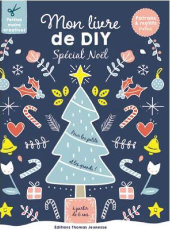 Mon livre de DIY spécial Noël - Dès 6 ans Livres La family shop   