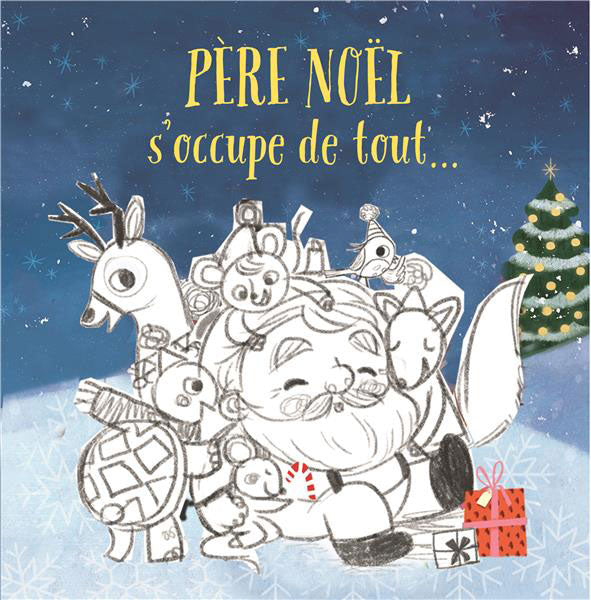 Père Noël s'occupe de tout... - Dès 2 ans Livres La family shop   