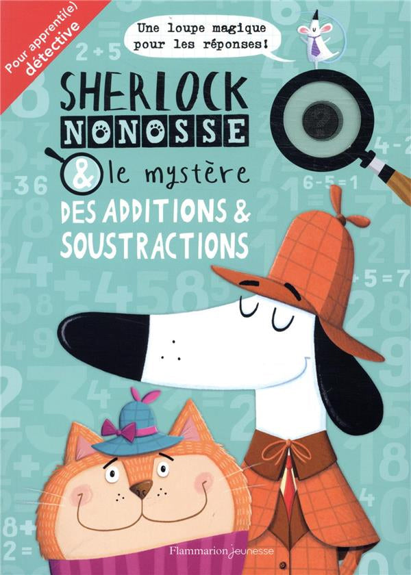 Cahier de jeux : Sherlock Nonosse - Le mystère des additions et soustractions Cahiers de jeux OLF   