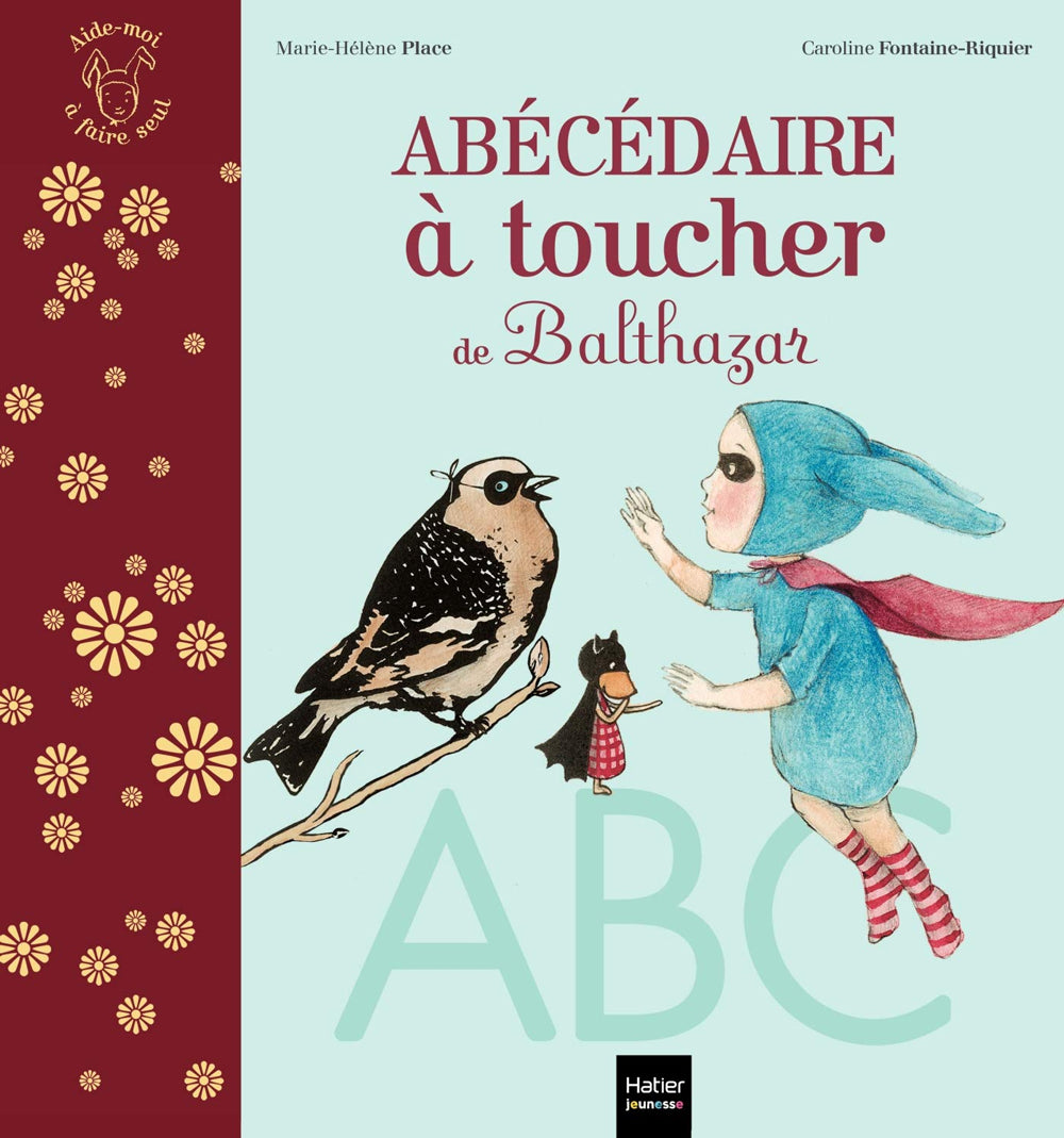 L'abécédaire à toucher de Balthazar - Pédagogie Montessori Montessori & Steiner La family shop   