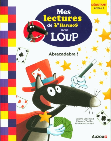 Loup en 3ème harmos : Abracadabra ! - Niveau 1 Livres La family shop   