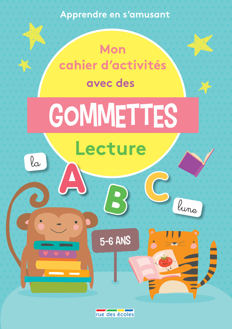 Mon cahier d'activités avec des gommettes - Lecture - Apprendre en s'amusant Cahiers de jeux La family shop   
