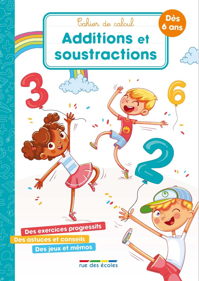 Cahier de calcul mental - Additions et soustractions - Dès 6 ans - (3-4ème harmos) Appuis scolaires La family shop   