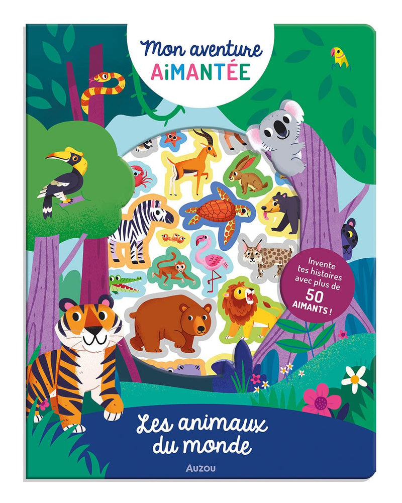 Mon aventure aimantée - les animaux du monde Cahiers de jeux La family shop   