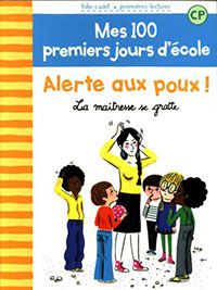 Alerte aux poux! La maîtresse se gratte! Livres OLF   