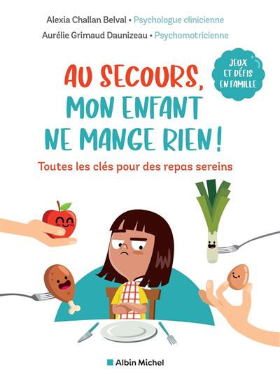 Au secours mon enfant ne mange rien! Livres La Family Shop   