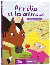 Annélia et les animaux - T4 - Idéal le cheval Livres La family shop   