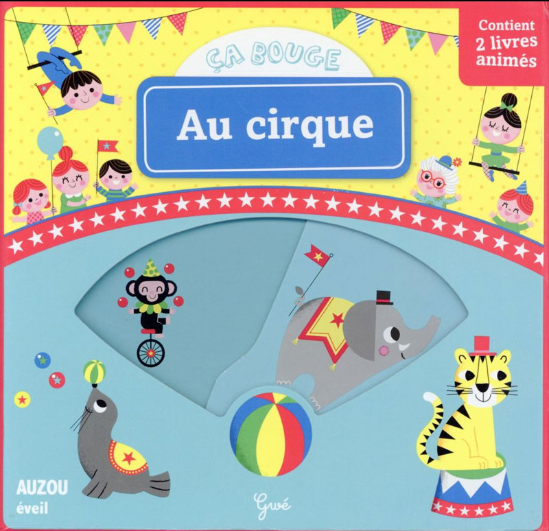 Coffret "ça bouge": Au cirque - Livre tout-carton Livres La family shop   