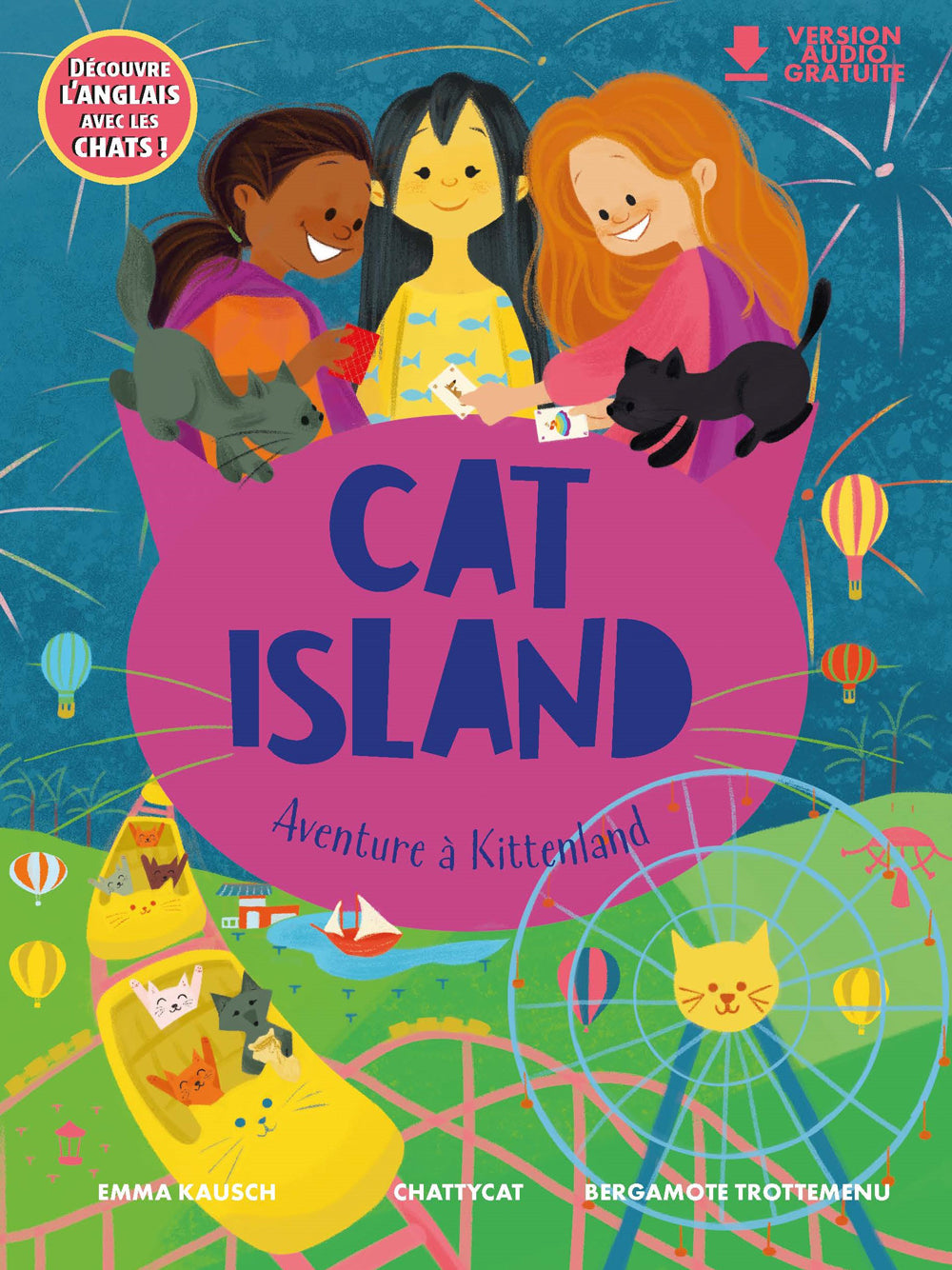 Cat Island - Aventure à Kittenland - textes en français et anglais Livres La family shop   