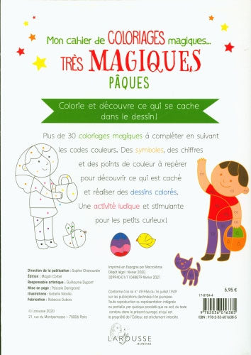 Mon cahier de coloriages magiques... très magiques Pâques Cahiers de jeux La family shop   