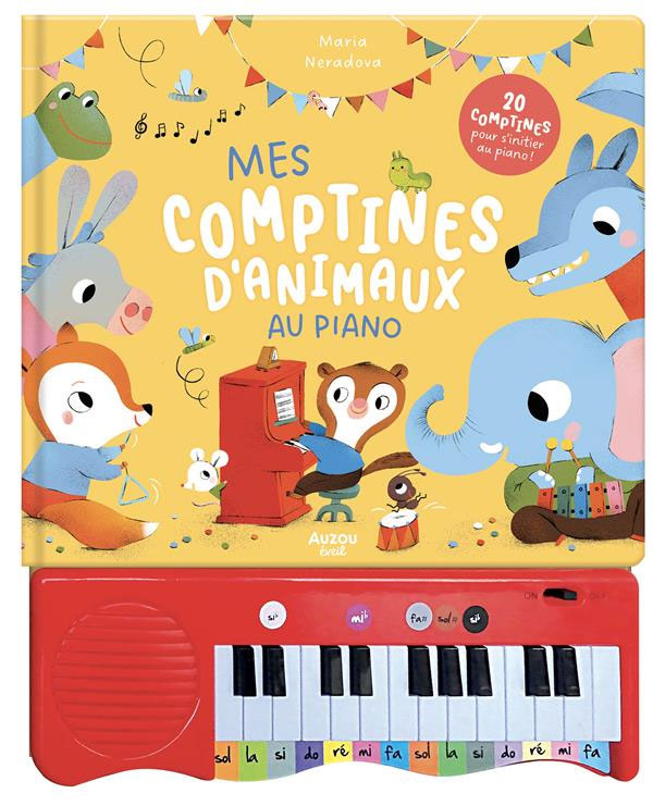 Mes comptines d'animaux au piano - Dès 3 ans Jeux & loisirs créatifs La family shop   