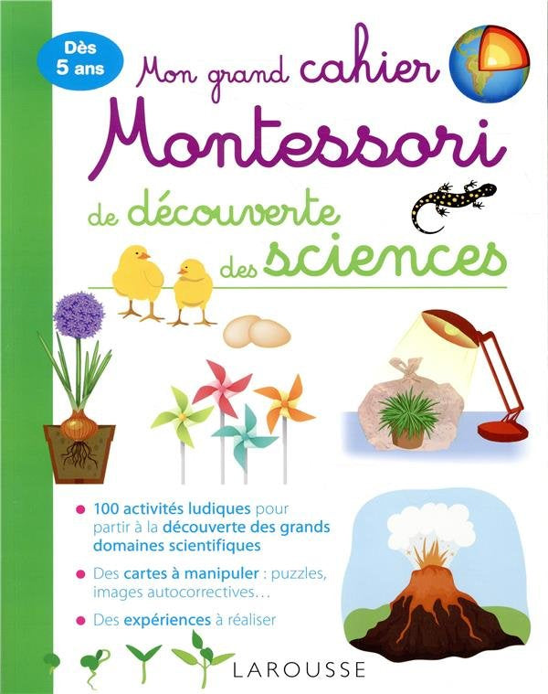 Mon grand cahier Montessori de découverte des sciences Montessori & Steiner La family shop   