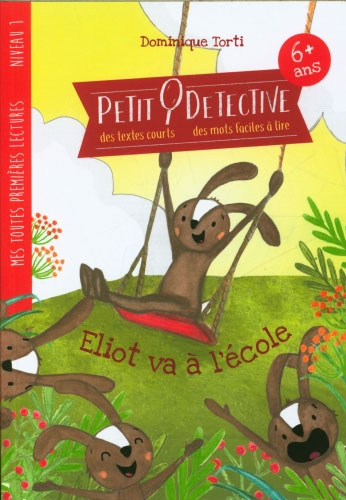 Petit Détective : Eliot va à l'école - N1: 2p et 3P Livres La family shop   