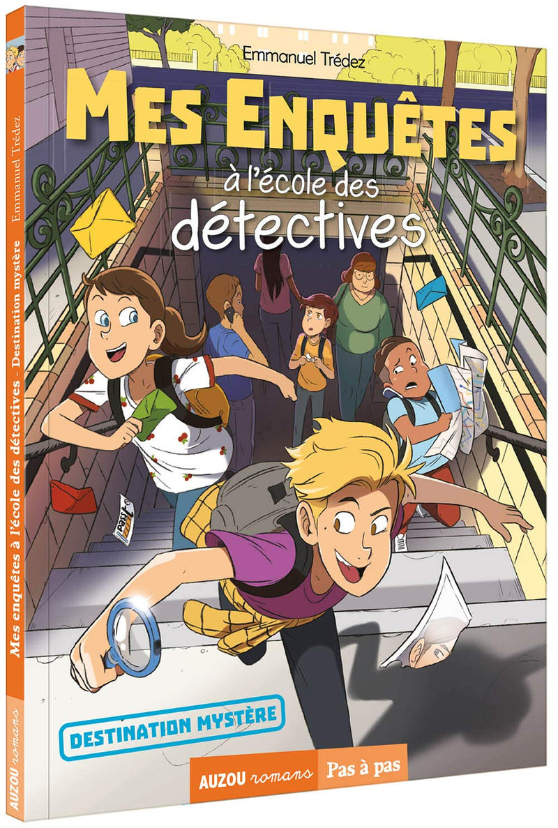Mes enquêtes à l’école des détectives T.2 : Destination mystère Livres La family shop   