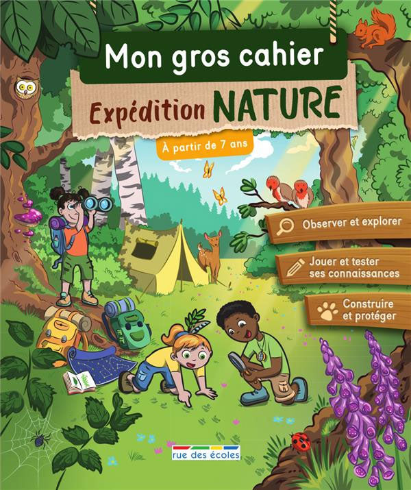 Mon gros cahier expédition nature - dès 7 ans Cahiers de jeux La Family Shop   