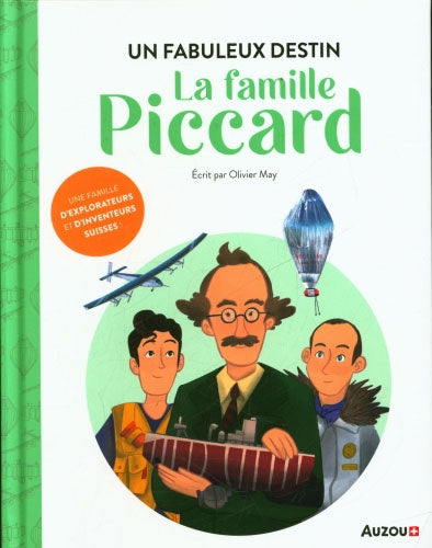 La famille PICCARD: un fabuleux destin Livres La Family Shop   