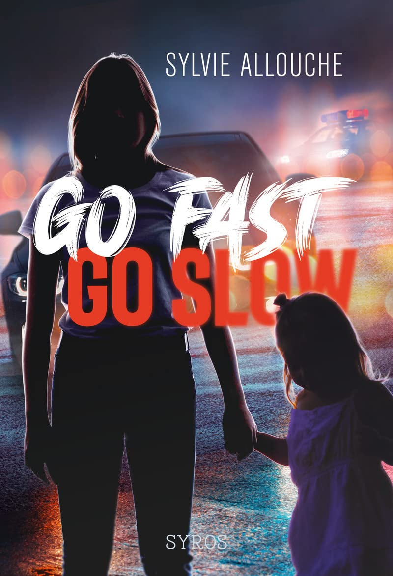 Go Fast, Go Slow - La nouvelle enquête de Clara Di Lazio ! - dès 12 ans Livres La family shop   