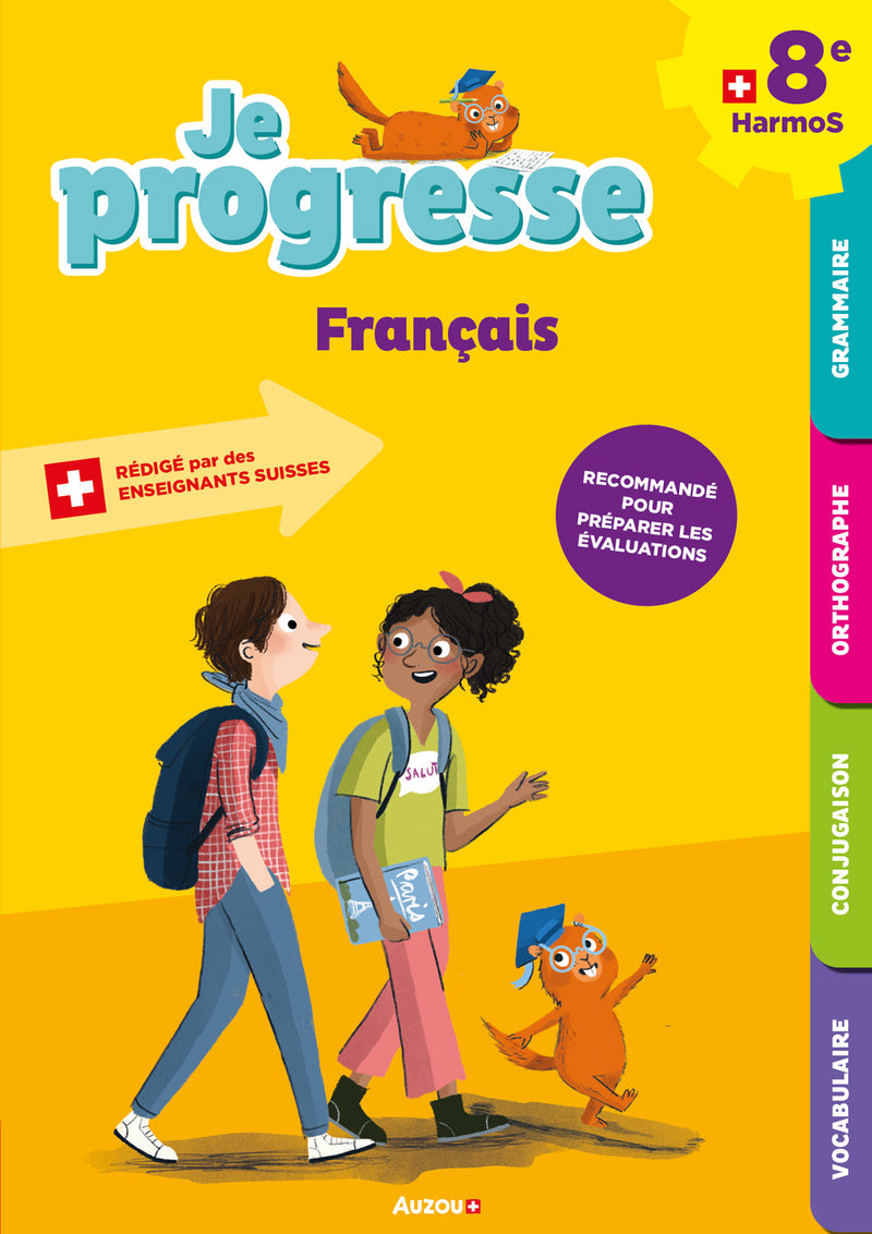 8ème HarmoS - Je progresse en français - Grammaire et orthographe Appuis scolaires La family shop   