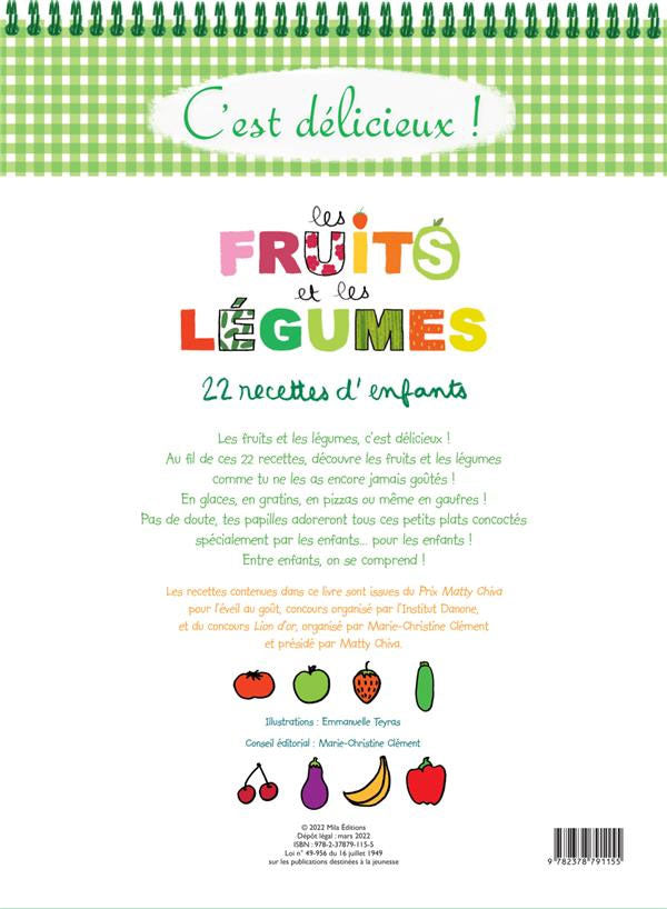Les fruits et les légumes - 22 recettes d'enfants Livres La family shop   