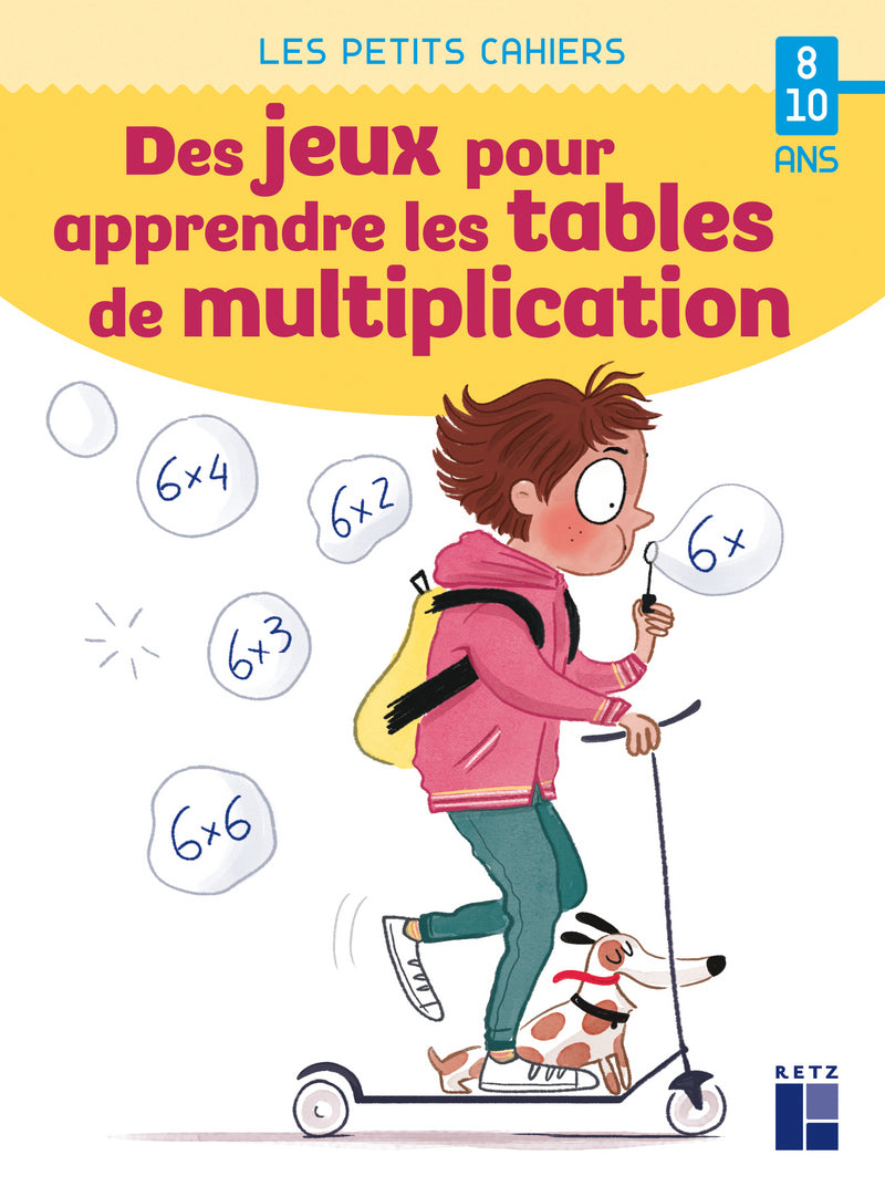 Cahier de jeux : des jeux pour apprendre les tables de multiplication - 8 à 10 ans - 4-6 P Cahiers de jeux La family shop   