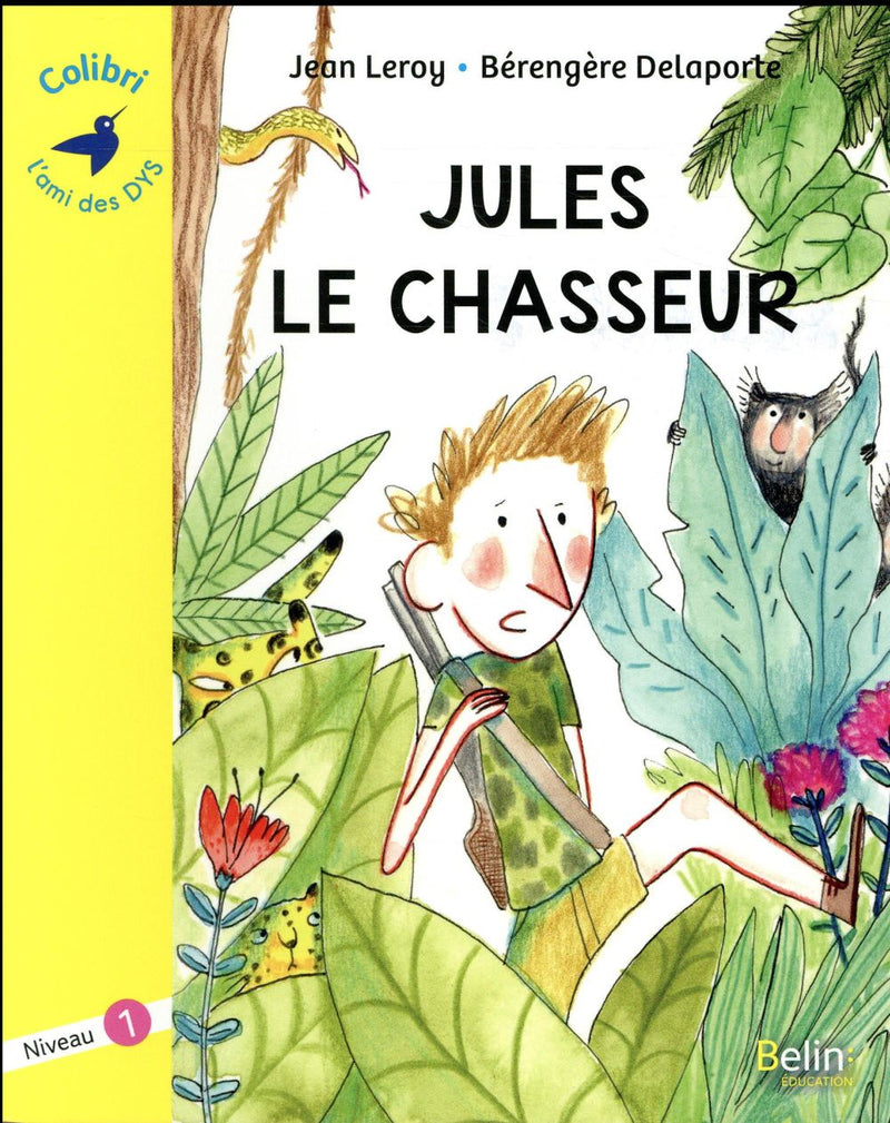 Jules Le Chasseur. Dyslexie N 1 - 2-3P Dyslexie et concentration La family shop   