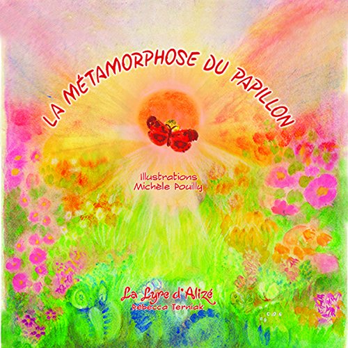 La métamorphose du papillon Livres La family shop   