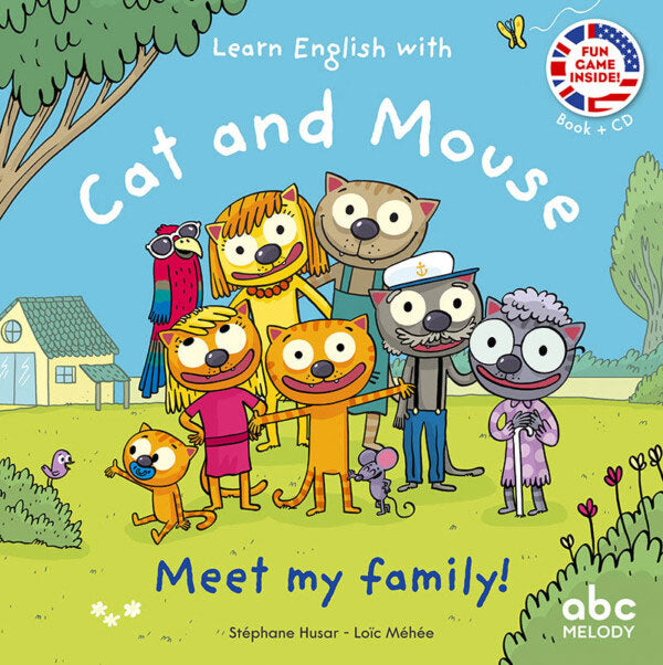 Cat And Mouse - Meet my family - Niveau 3 - J'apprends l'Anglais avec Cat And Mouse Livres servidis   