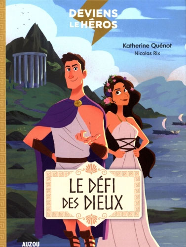 Deviens le héros: Le défi des Dieux Livres La family shop   