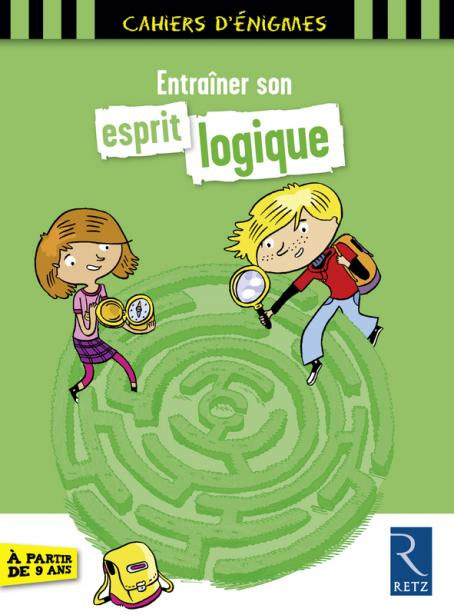Cahier de jeux : Des jeux pour entraîner son esprit logique - 9-11 ans - 5-7 P Cahiers de jeux La family shop   