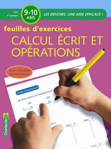9-10 ans - Exercices calcul écrit et opérations - 5ème - 6ème harmos Appuis scolaires La family shop   