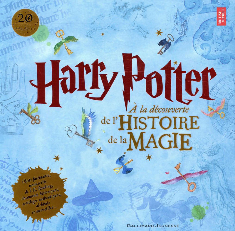 Harry Potter: A la découverte de l'histoire de la magie Livres La family shop   