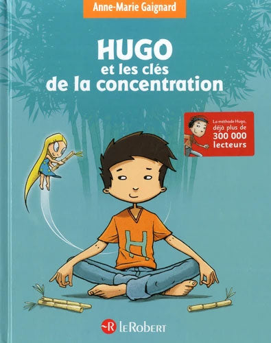 Hugo et les clés de la concentration Dyslexie et concentration La Family Shop   