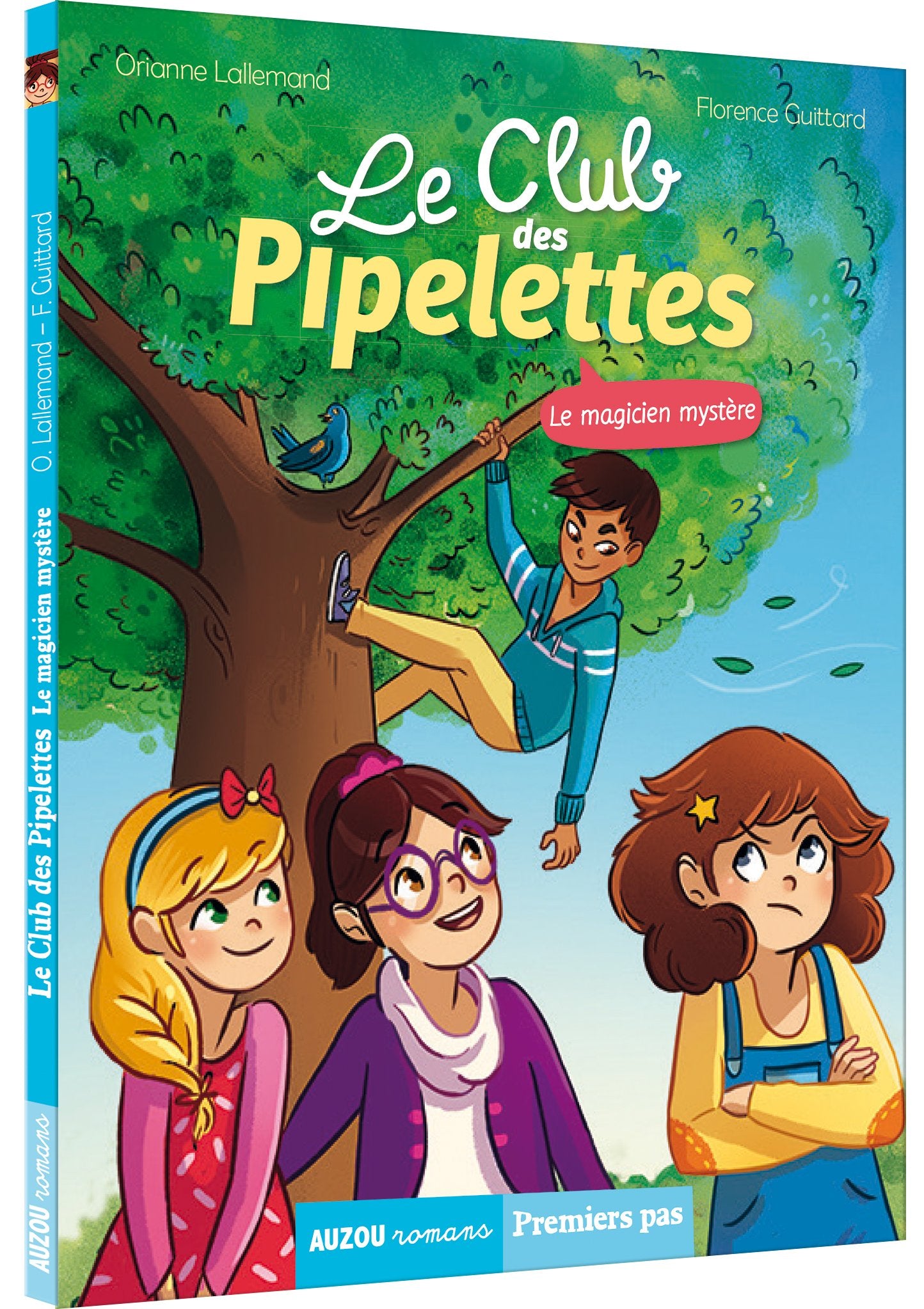 Le club des Pipelettes - T4: le magicien mystère Livres OLF   