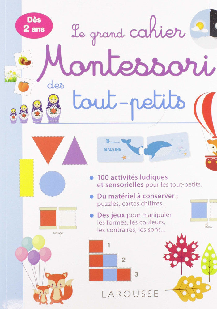 Mon grand cahier Montessori des tout-petits - Enfant dès 2 ans Montessori & Steiner La family shop   