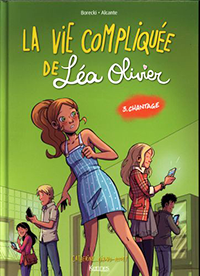 La vie compliquée de Léa Olivier. T3 - Chantage Livres La family shop   