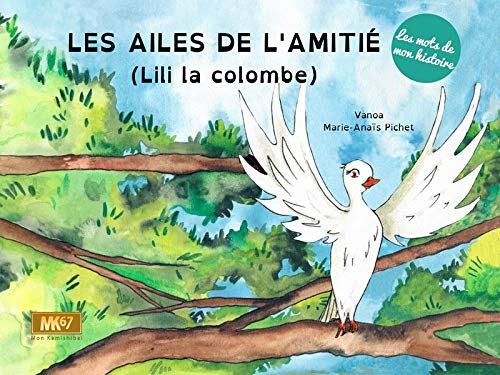 Lili la colombe - Les ailes de l'amitié - Livre CD pour enfants dyslexiques Dyslexie et concentration La family shop   