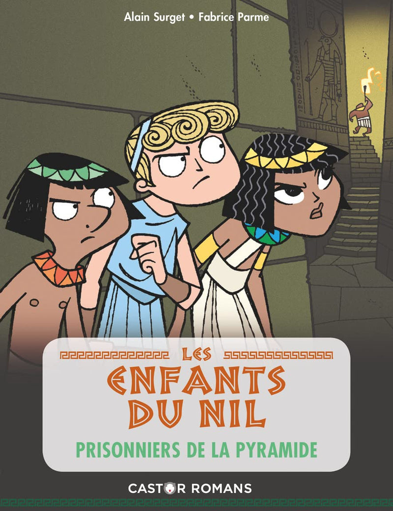 Les enfants du Nil - T03 : Prisonniers de la pyramide Livres La Family Shop   