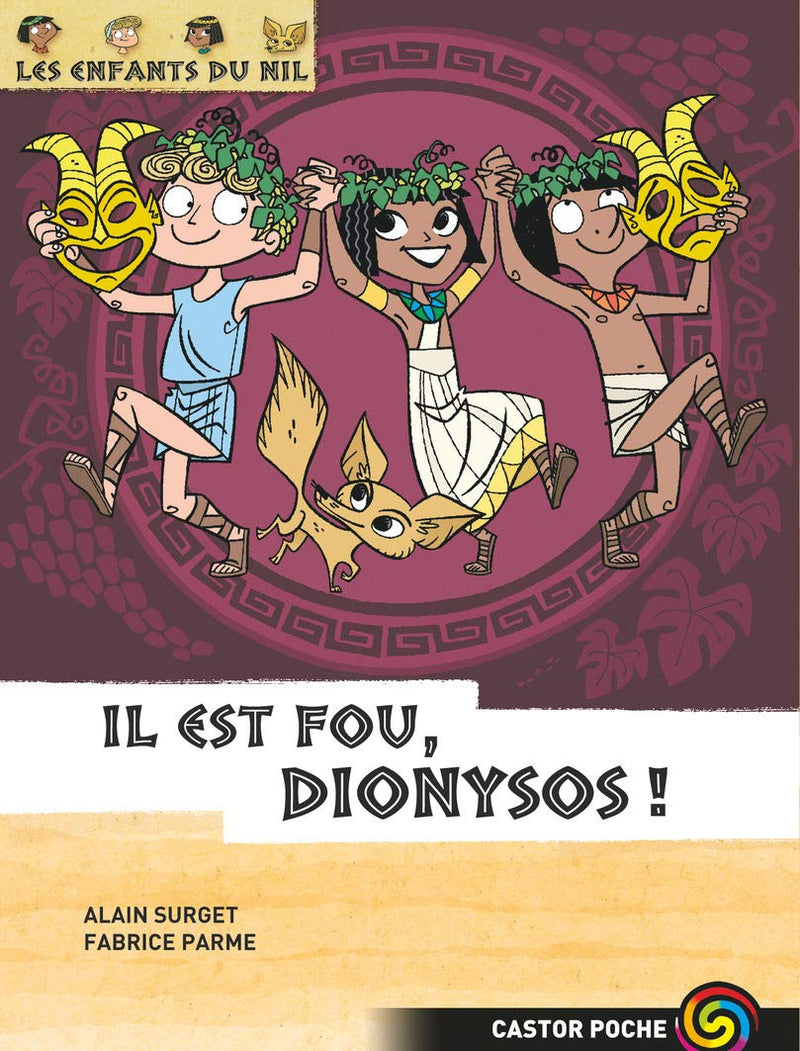 Les enfants du Nil - T08 : Il est fou, Dionysos ! Livres La Family Shop   