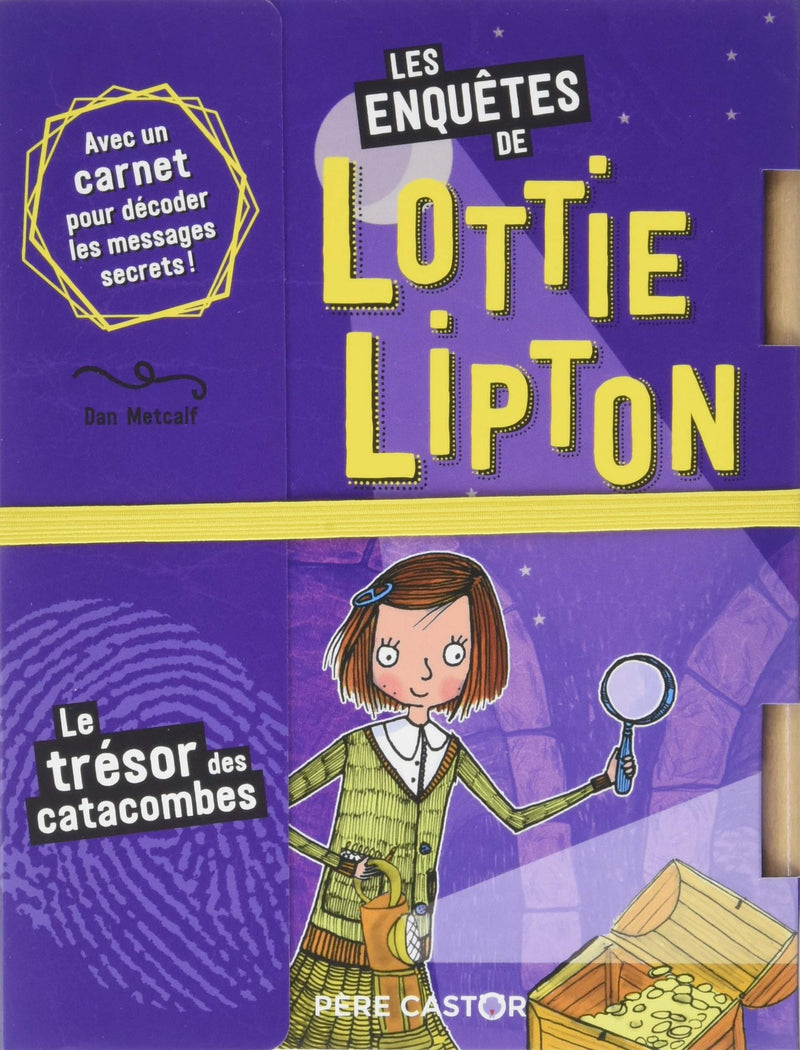 Les enquêtes de Lottie Lipton T4: Le trésor des catacombes Livres La family shop   