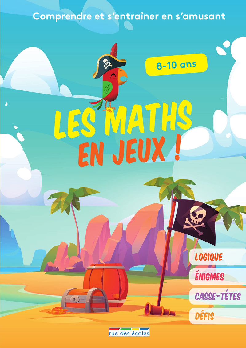 Les maths en jeux - 8-10 ans Cahiers de jeux La Family Shop   