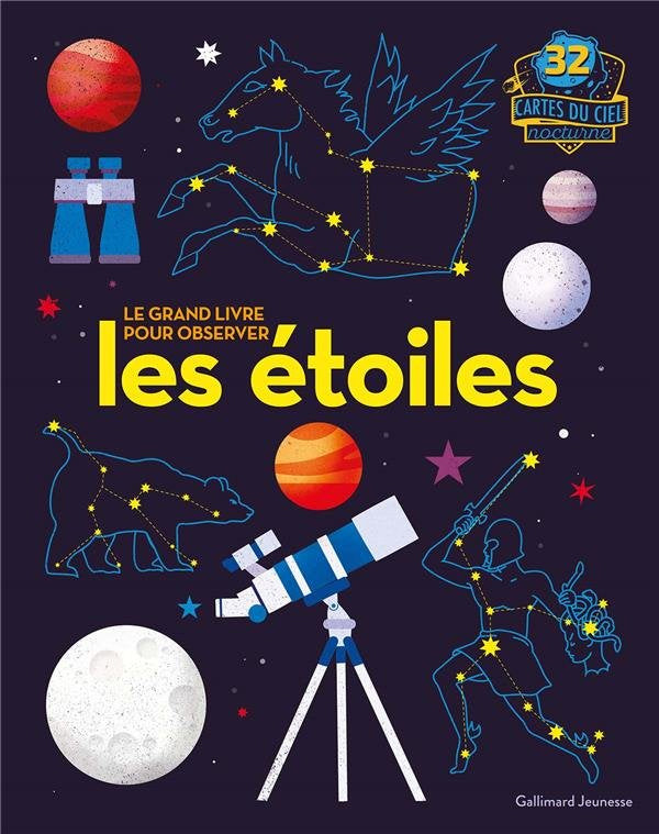 Le grand livre pour observer les étoiles Livres La family shop   