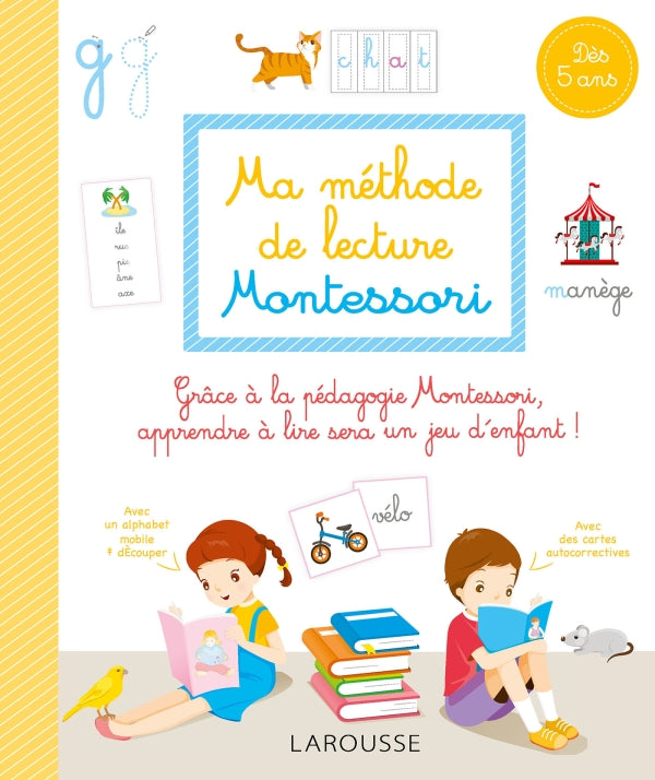 Ma méthode de lecture Montessori : 1P et 2P. Dès 5 ans Montessori & Steiner La family shop   