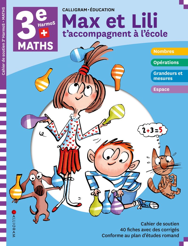 3P HarmoS - Max et Lili t'accompagnent à l'école - Maths Appuis scolaires La family shop   