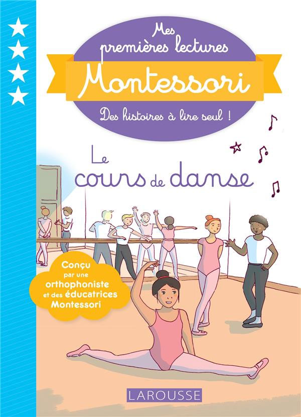 Le cours de danse - Mes premières lectures Montessori - Lettres en lié (cursive) - N4 Montessori & Steiner La family shop   