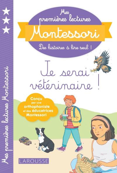 Je serai Vétérinaire - Mes premières lectures Montessori - Lettres en lié (cursive) - N3 Montessori & Steiner La family shop   