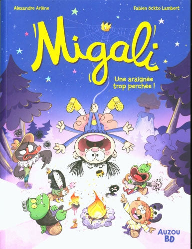 Migali - T3 : Une araignée trop perchée Livres La Family Shop   