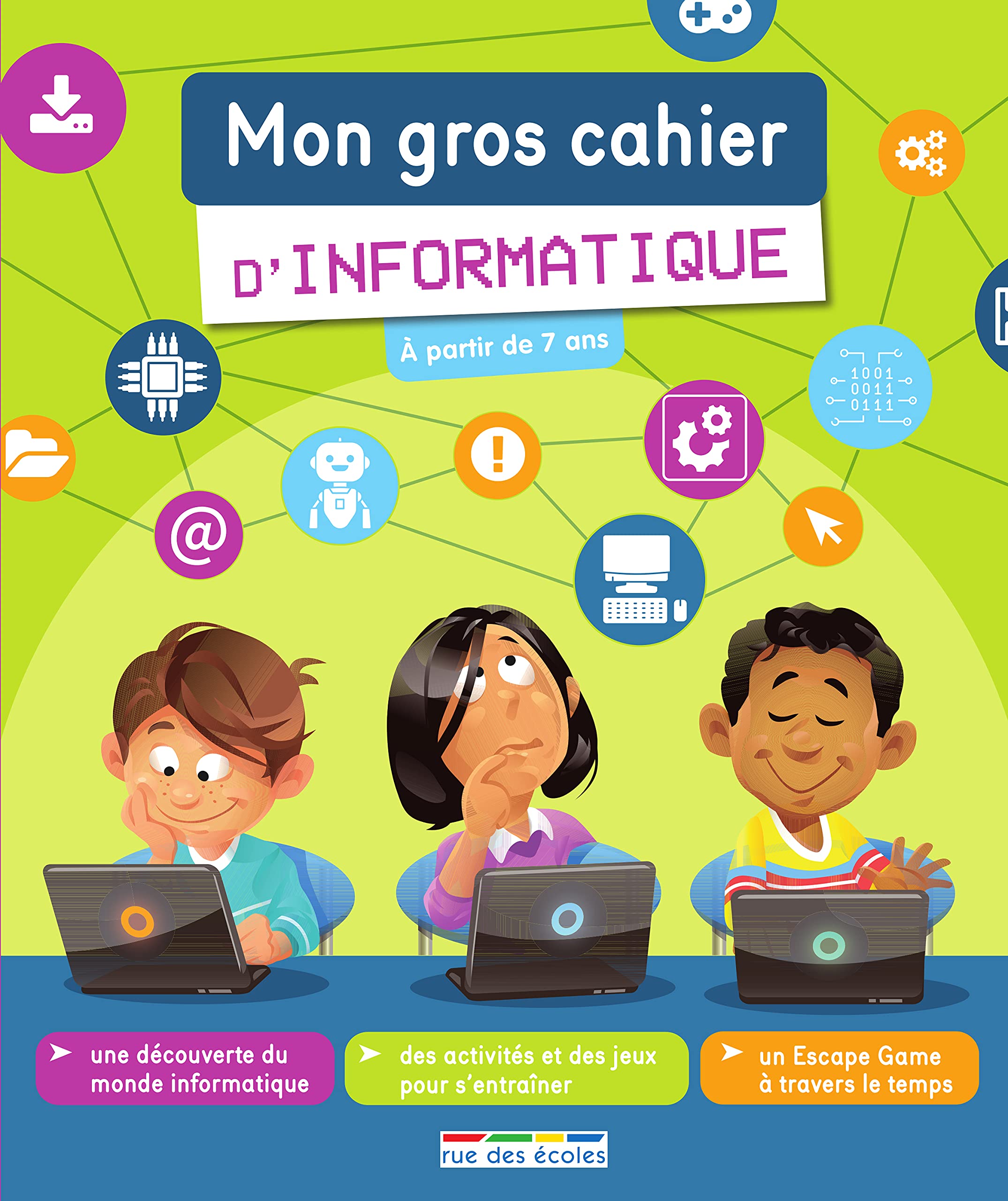 Mon gros cahier d'informatique - dès 6 ans Cahiers de jeux La Family Shop   