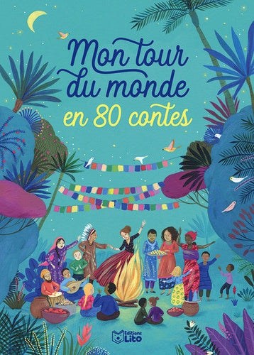 Mon tour du monde en 80 contes Livres La family shop   