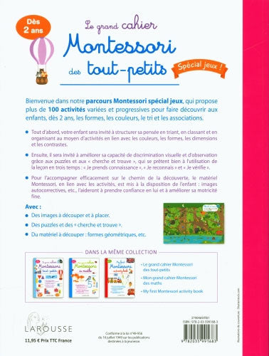 Mon grand cahier Montessori des tout-petits - Spécial jeux - Enfant dès 2 ans Montessori & Steiner La family shop   